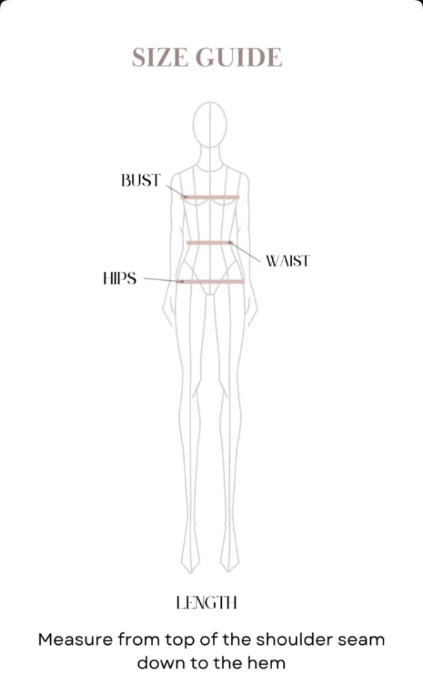 Size guide drawing: a figure in a gown with the bust, waist and hips marked, and the length measured from the top of the shoulder seam down to the hem.